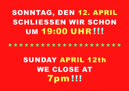 am Sonntag nur bis 19 Uhr auf