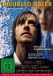 DVD: TROUBLED WATER