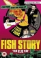 DVD: FISH STORY