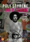 DVD: POLY STYRENE - I AM A CLICHÉ (2021)